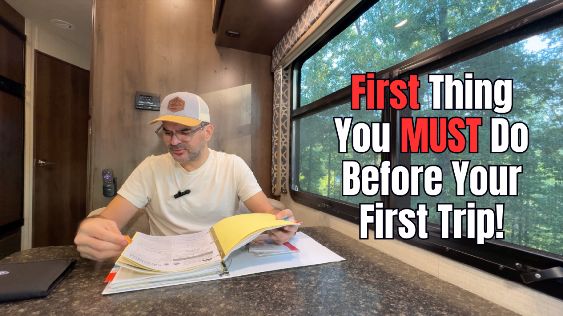 Before Your First RV:Camper Trip, Do THIS! (New Owner Tips)